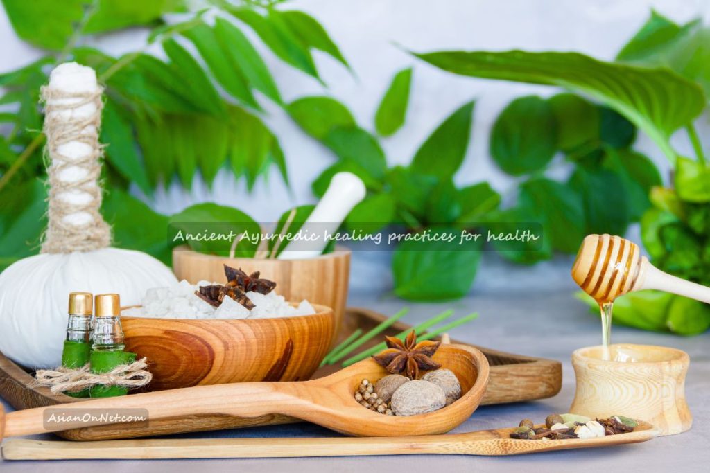 Ancient Ayurvedic healing practices for health