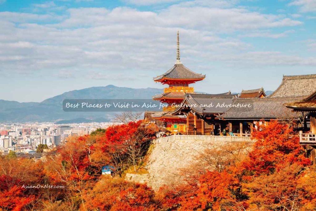 best places to visit in asia for culture and adventure