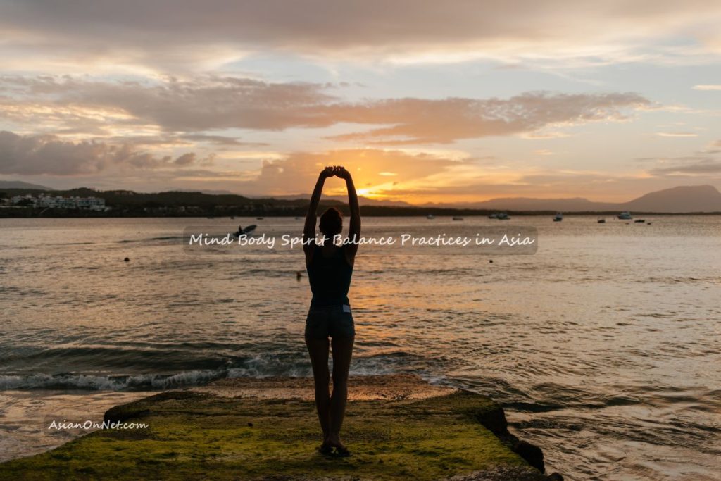 Mind body spirit balance practices in Asia